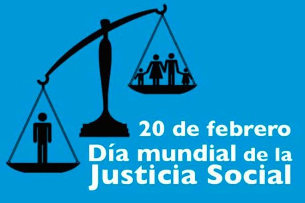 Efemérides hoy se celebra el Día Mundial de la Justicia Social