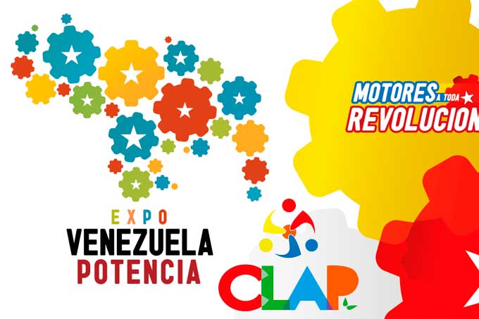 CLAP mostrará avances productivos en la Expo Venezuela Potencia 2017