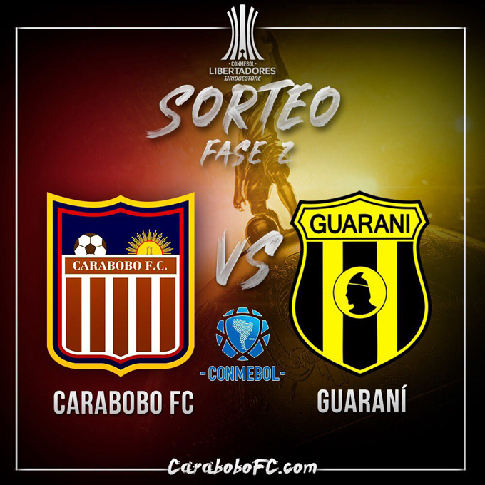 Carabobo FC jugará contra Guaraní de Paraguay en Copa Libertadores
