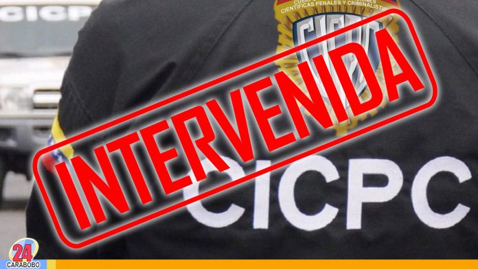 CICPC es intervenida - Noticias 24 Carabobo