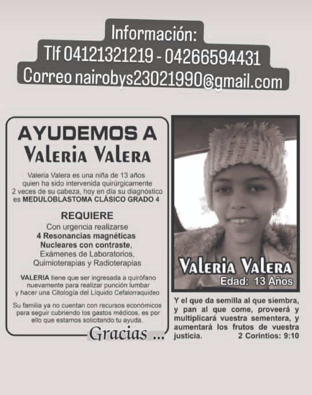 La niña Valeria Valera de 13 años de edad necesita de tu ayuda para sanarse por completo y seguir viviendo al lado de sus seres queridos.