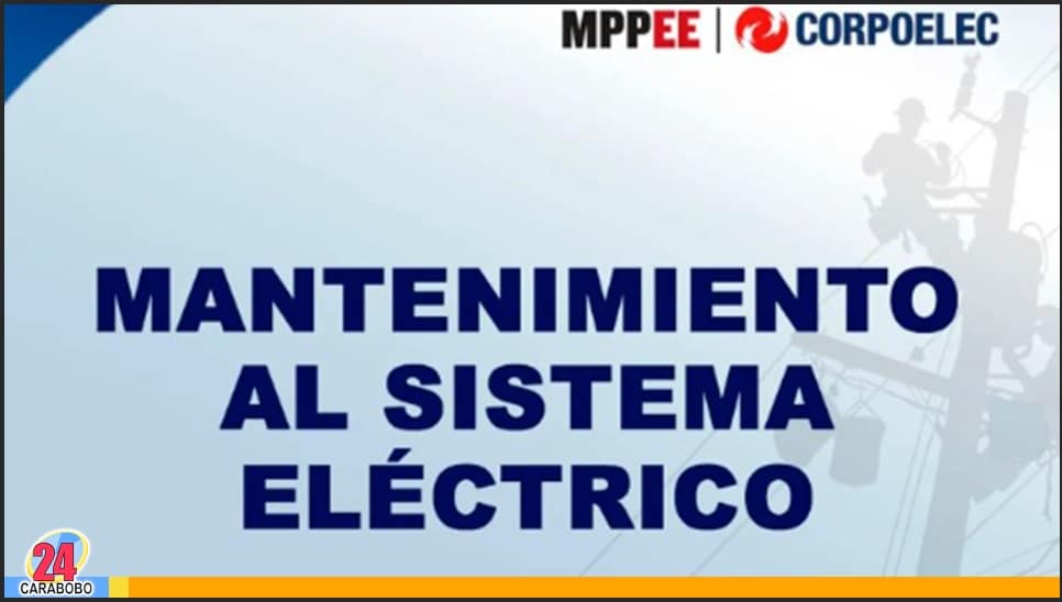 Mantenimiento eléctrico en Carabobo hoy 5 de marzo - Mantenimiento eléctrico en Carabobo hoy 5 de marzo