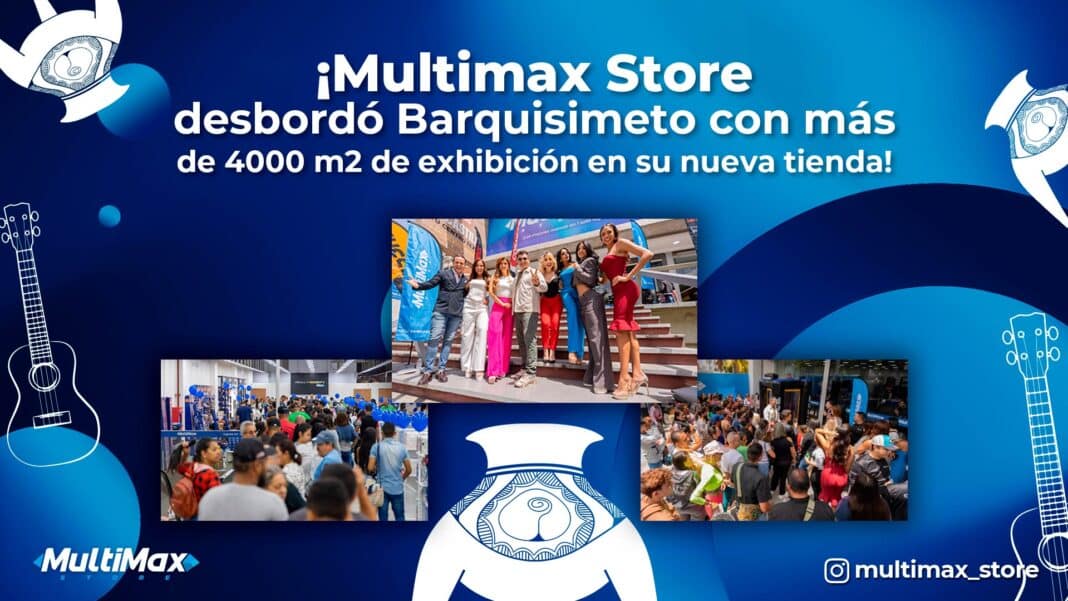 Nueva tienda Multimax en Barquisimeto