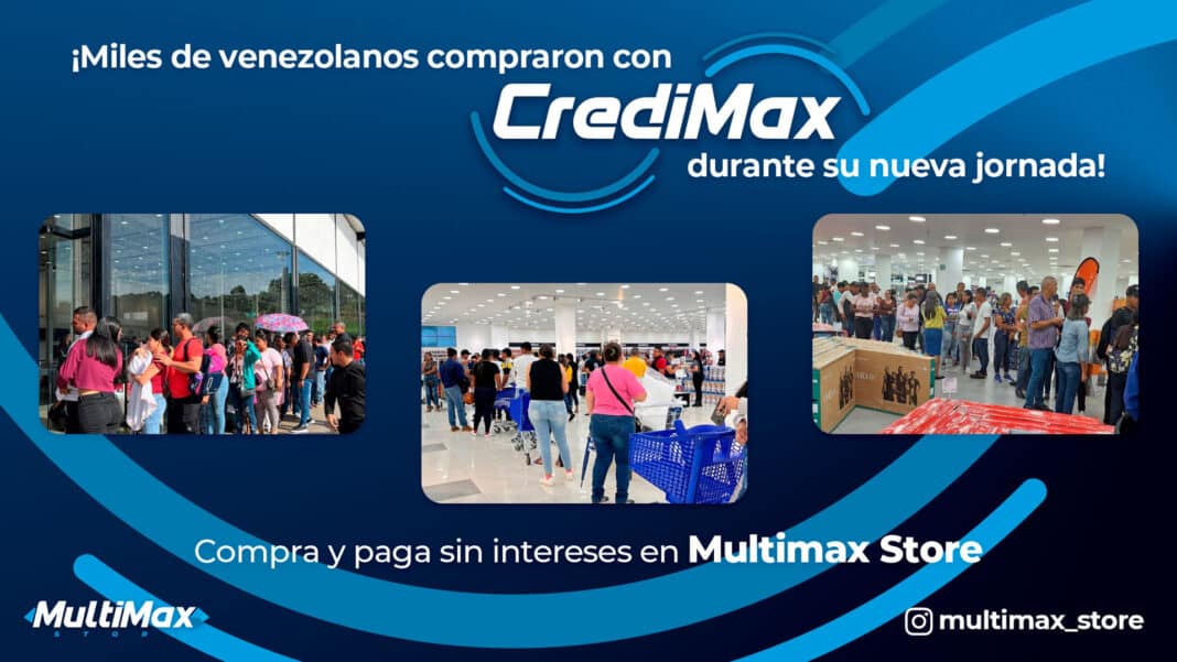 Credimax en Multimax