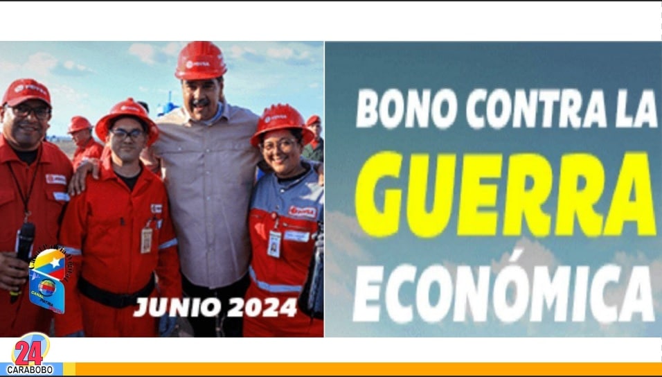 Bono Contra la Guerra Económica junio 2024