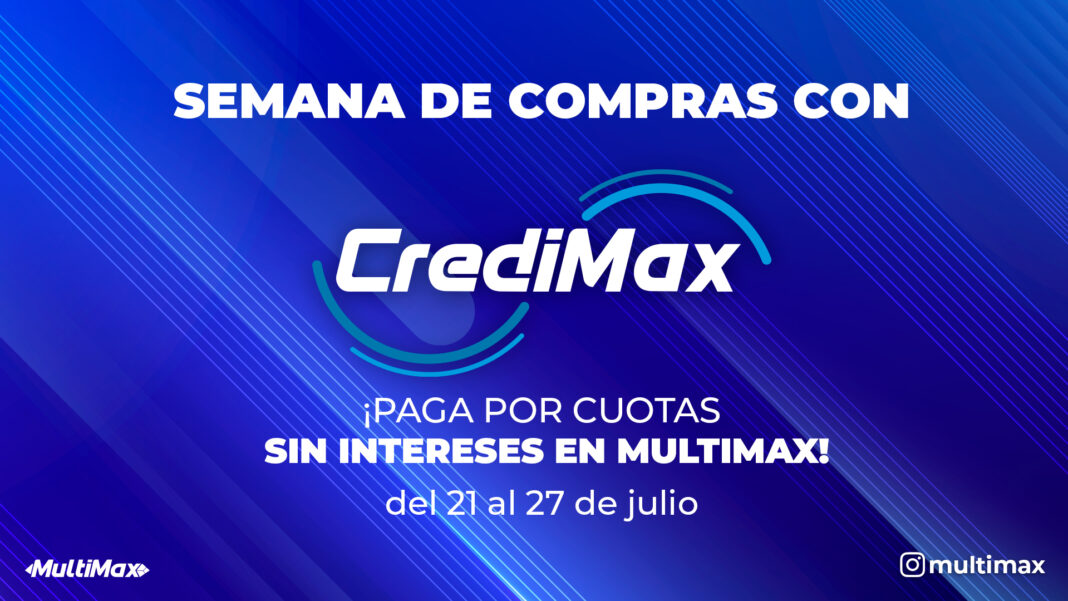 Jornada de CrediMax Julio