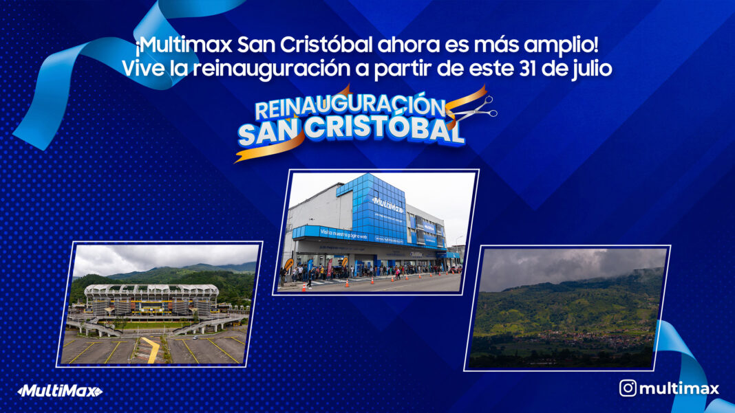 Reinauguración de Multimax San Cristóbal