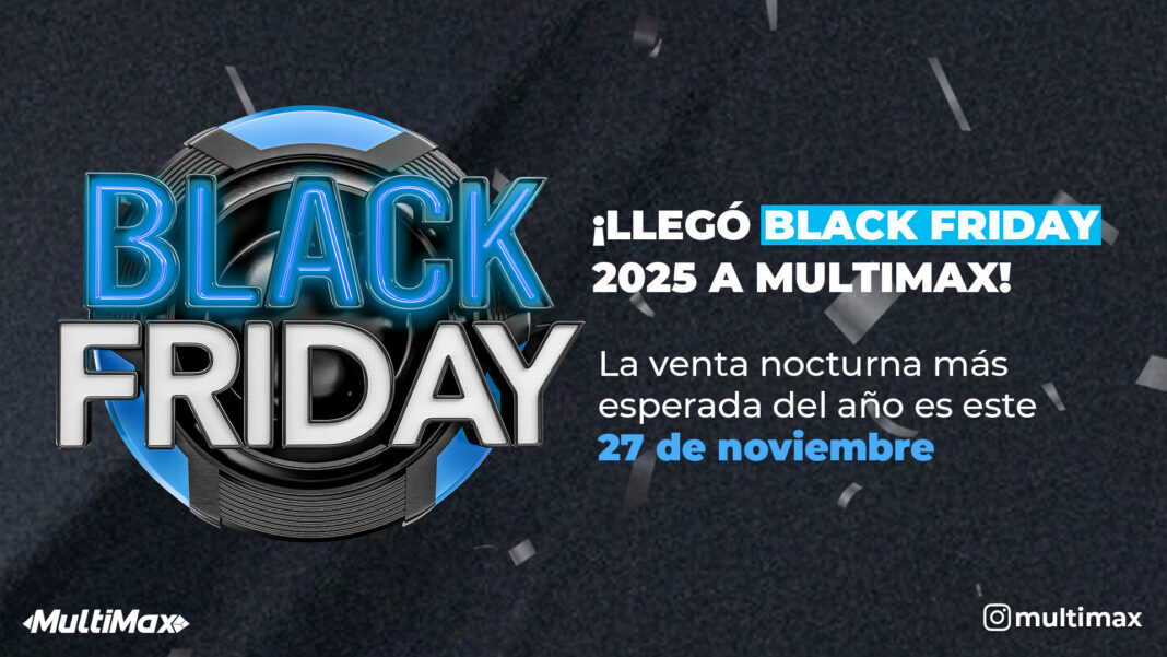 Black Friday 2025 de MultiMax - Black Friday MultiMax 