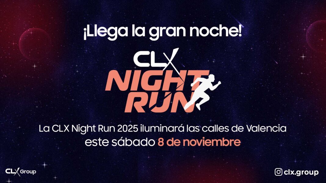 CLX Night Run Valencia - CLX Night Run noviembre