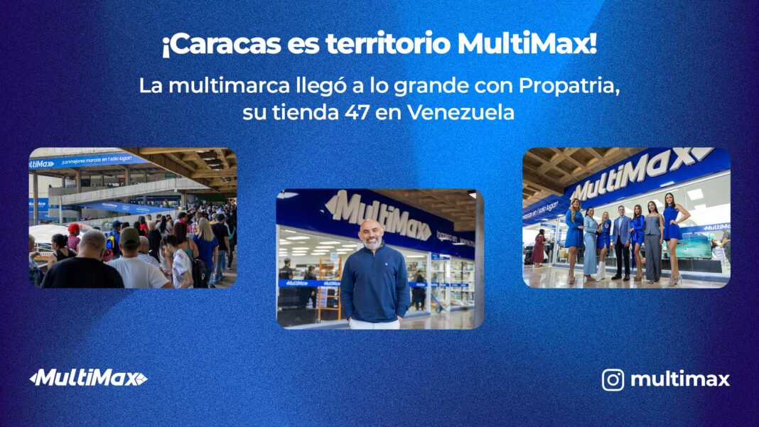MultiMax Propatria - Venta inauguración Propatria