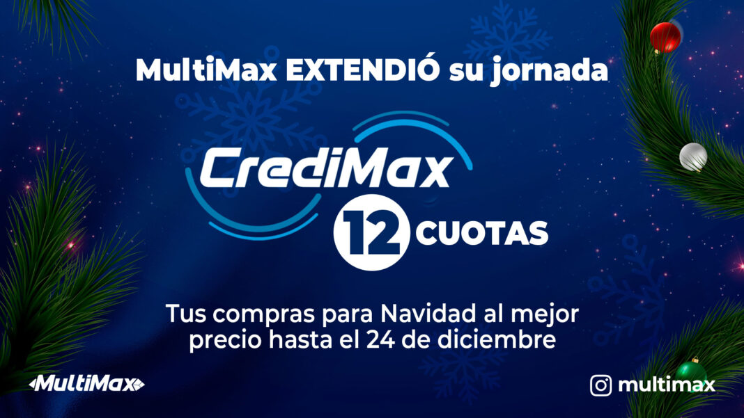 MultiMax jornada CrediMax diciembre