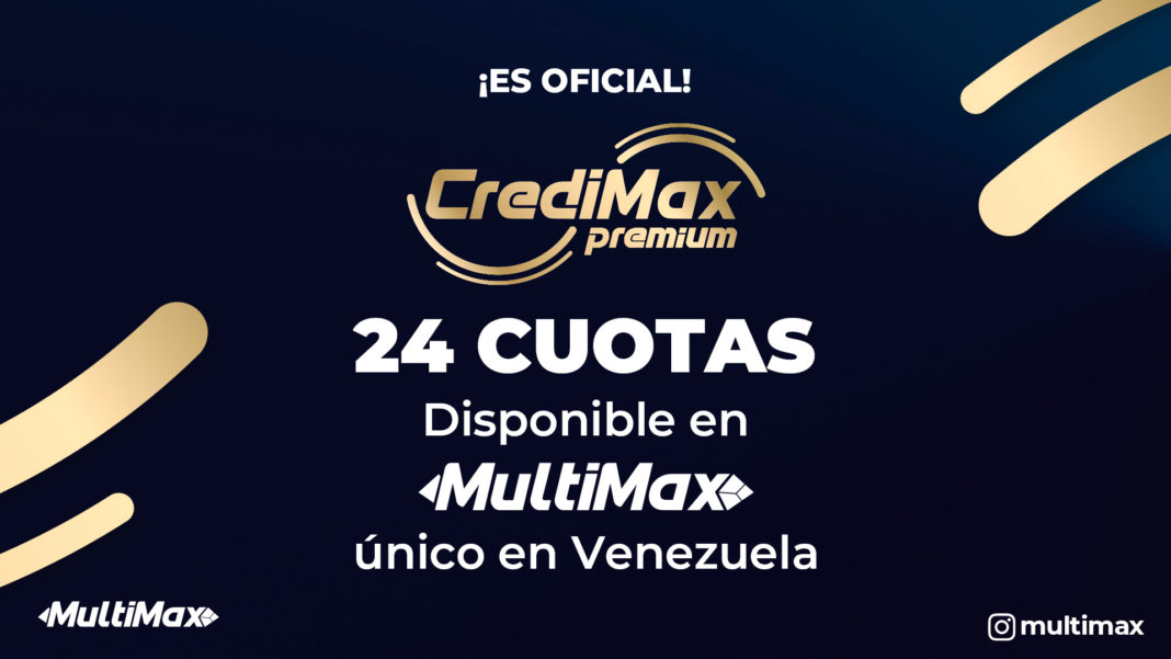 CrediMax Premium 24 cuotas