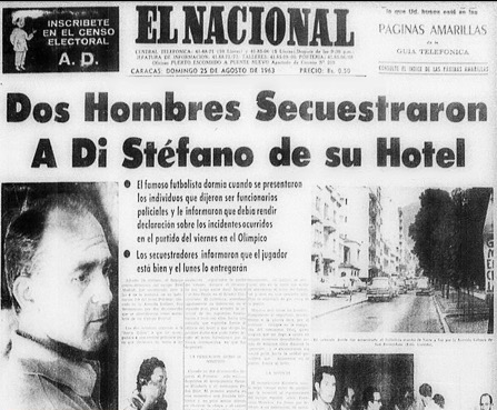El recordado secuestro de Alfredo Di Stefano